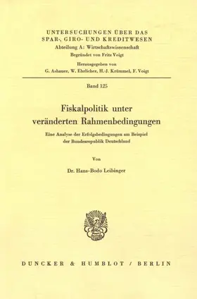 Leibinger |  Fiskalpolitik unter veränderten Rahmenbedingungen. | Buch |  Sack Fachmedien