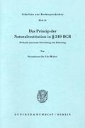 Wolter |  Das Prinzip der Naturalrestitution in § 249 BGB. | Buch |  Sack Fachmedien