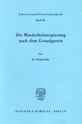Puhl |  Die Minderheitsregierung nach dem Grundgesetz. | Buch |  Sack Fachmedien