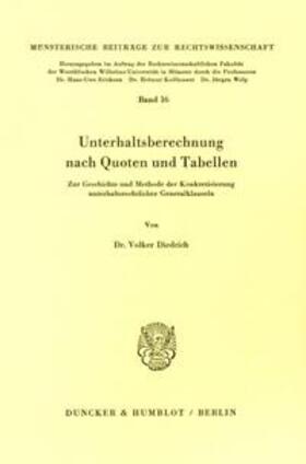 Diedrich |  Unterhaltsberechnung nach Quoten und Tabellen. | Buch |  Sack Fachmedien