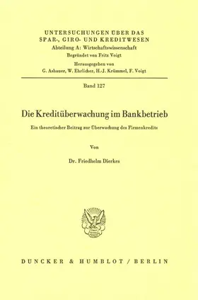 Dierkes |  Die Kreditüberwachung im Bankbetrieb. | Buch |  Sack Fachmedien