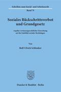 Schlenker |  Soziales Rückschrittsverbot und Grundgesetz. | Buch |  Sack Fachmedien