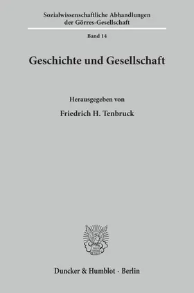 Tenbruck |  Geschichte und Gesellschaft. | Buch |  Sack Fachmedien