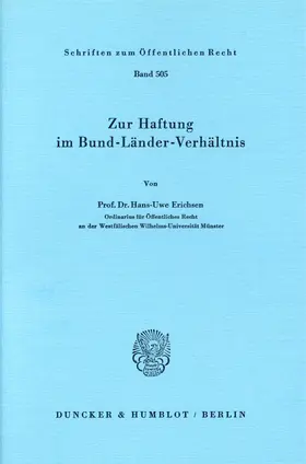 Erichsen |  Zur Haftung im Bund-Länder-Verhältnis. | Buch |  Sack Fachmedien