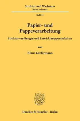 Grefermann |  Papier- und Pappeverarbeitung. | Buch |  Sack Fachmedien
