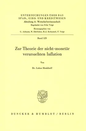 Menkhoff |  Zur Theorie der nicht-monetär verursachten Inflation. | Buch |  Sack Fachmedien