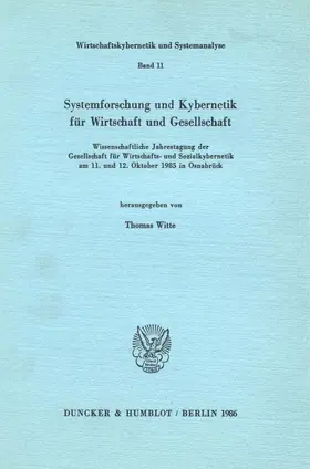 Witte |  Systemforschung und Kybernetik für Wirtschaft und Gesellschaft. | Buch |  Sack Fachmedien