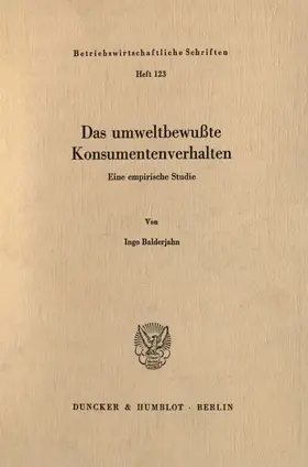 Balderjahn |  Das umweltbewußte Konsumentenverhalten. | Buch |  Sack Fachmedien