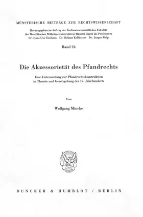 Mincke | Die Akzessorietät des Pfandrechts. | Buch | 978-3-428-06145-7 | www.sack.de