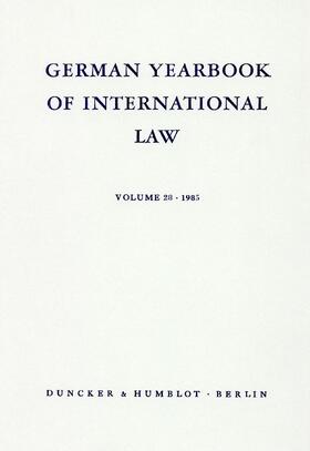 Delbrück / Hofmann / Zimmermann | German Yearbook of International Law / Jahrbuch für Internationales Recht. | Buch | 978-3-428-06148-8 | sack.de