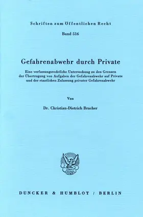 Bracher | Gefahrenabwehr durch Private. | Buch | 978-3-428-06191-4 | www.sack.de