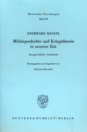 Kessel / Kunisch |  Militärgeschichte und Kriegstheorie in neuerer Zeit. | Buch |  Sack Fachmedien