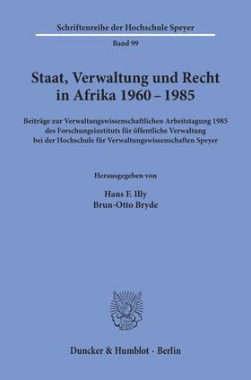 Illy / Bryde |  Staat, Verwaltung und Recht in Afrika 1960 - 1985. | Buch |  Sack Fachmedien