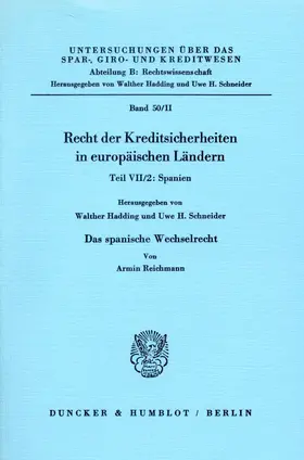 Reichmann / Hadding / Schneider |  Das spanische Wechselrecht. | Buch |  Sack Fachmedien