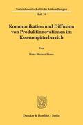 Hesse |  Kommunikation und Diffusion von Produktinnovationen im Konsumgüterbereich. | Buch |  Sack Fachmedien
