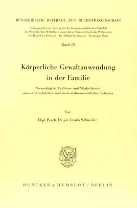 Schneider |  Körperliche Gewaltanwendung in der Familie. | Buch |  Sack Fachmedien