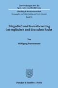 Berensmann |  Bürgschaft und Garantievertrag im englischen und deutschen Recht. | Buch |  Sack Fachmedien