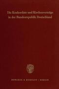Listl |  Die Konkordate und Kirchenverträge in der Bundesrepublik Deutschland. | Buch |  Sack Fachmedien