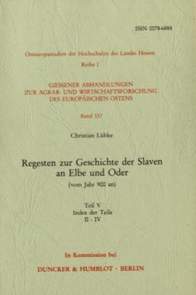 Lübke |  Regesten zur Geschichte der Slaven an Elbe und Oder (vom Jahr 900 an). | Buch |  Sack Fachmedien