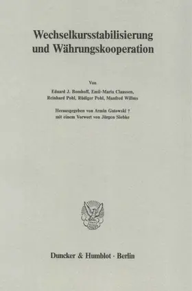 Gutowski |  Wechselkursstabilisierung und Währungskooperation. | Buch |  Sack Fachmedien