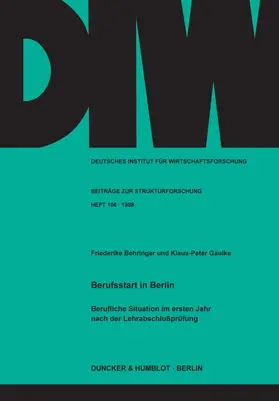 Behringer / Gaulke |  Berufsstart in Berlin. | Buch |  Sack Fachmedien