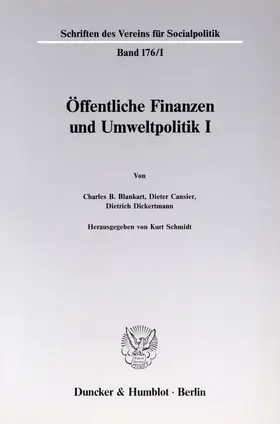 Schmidt |  Öffentliche Finanzen und Umweltpolitik I. | Buch |  Sack Fachmedien