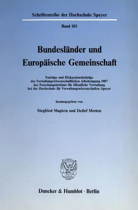Merten / Magiera | Bundesländer und Europäische Gemeinschaft. | Buch | 978-3-428-06475-5 | sack.de