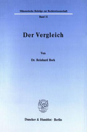 Bork | Der Vergleich. | Buch | 978-3-428-06527-1 | sack.de
