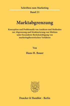 Bauer | Marktabgrenzung. | Buch | 978-3-428-06528-8 | sack.de