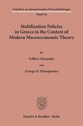 Alexander / Demopoulos |  Stabilization Policies in Greece in the Context of Modern Macroeconomic Theory. | Buch |  Sack Fachmedien