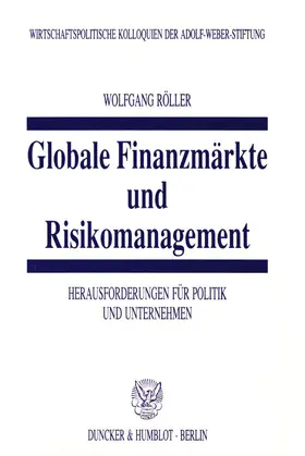 Röller |  Globale Finanzmärkte und Risikomanagement. | Buch |  Sack Fachmedien