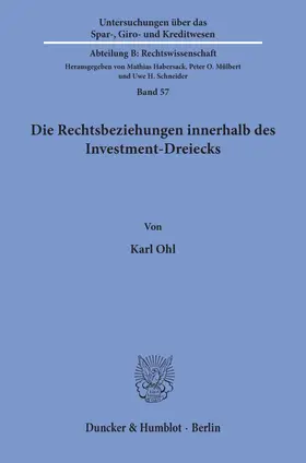 Ohl |  Die Rechtsbeziehungen innerhalb des Investment-Dreiecks. | Buch |  Sack Fachmedien