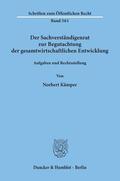 Kämper |  Der Sachverständigenrat zur Begutachtung der gesamtwirtschaftlichen Entwicklung. | Buch |  Sack Fachmedien