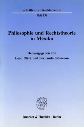 Olivé / Salmerón |  Philosophie und Rechtstheorie in Mexiko. | Buch |  Sack Fachmedien