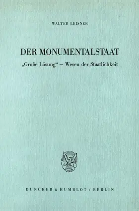 Leisner |  Der Monumentalstaat. | Buch |  Sack Fachmedien