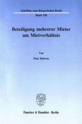 Behrens | Beteiligung mehrerer Mieter am Mietverhältnis. | Buch | sack.de