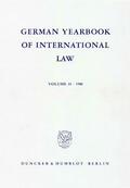 Delbrück / Hofmann / Zimmermann |  German Yearbook of International Law / Jahrbuch für Internationales Recht. Vol. 31 (1988) | Buch |  Sack Fachmedien
