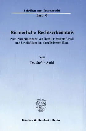 Smid |  Richterliche Rechtserkenntnis. | Buch |  Sack Fachmedien