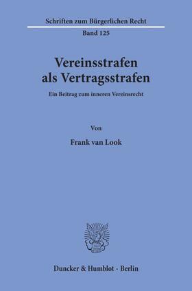 Look | Vereinsstrafen als Vertragsstrafen. | Buch | 978-3-428-06789-3 | sack.de