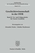 Fischer / Heydemann |  Geschichtswissenschaft in der DDR. | Buch |  Sack Fachmedien