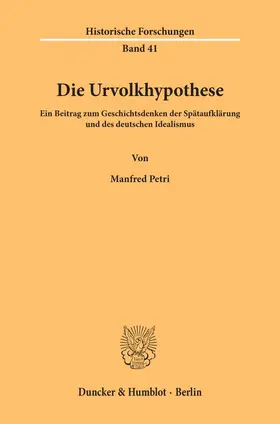 Petri | Die Urvolkhypothese. | Buch | 978-3-428-06846-3 | www.sack.de
