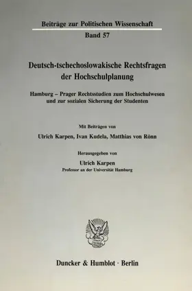 Karpen |  Deutsch-tschechoslowakische Rechtsfragen der Hochschulplanung. | Buch |  Sack Fachmedien