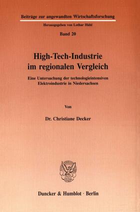 Decker |  High-Tech-Industrie im regionalen Vergleich. | Buch |  Sack Fachmedien