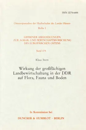Stern |  Wirkung der großflächigen Landbewirtschaftung in der DDR auf Flora, Fauna und Boden | Buch |  Sack Fachmedien