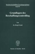 Friedl |  Grundlagen des Beschaffungscontrolling. | Buch |  Sack Fachmedien