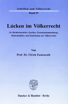 Fastenrath |  Lücken im Völkerrecht. | Buch |  Sack Fachmedien