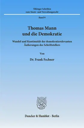 Fechner |  Thomas Mann und die Demokratie. | Buch |  Sack Fachmedien