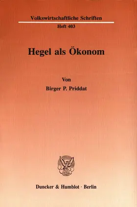 Priddat |  Hegel als Ökonom | Buch |  Sack Fachmedien