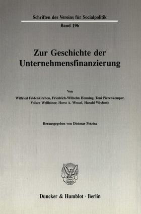 Petzina | Zur Geschichte der Unternehmensfinanzierung | Buch | 978-3-428-06968-2 | sack.de