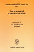 Bracher / Valiani |  Faschismus und Nationalsozialismus. | Buch |  Sack Fachmedien